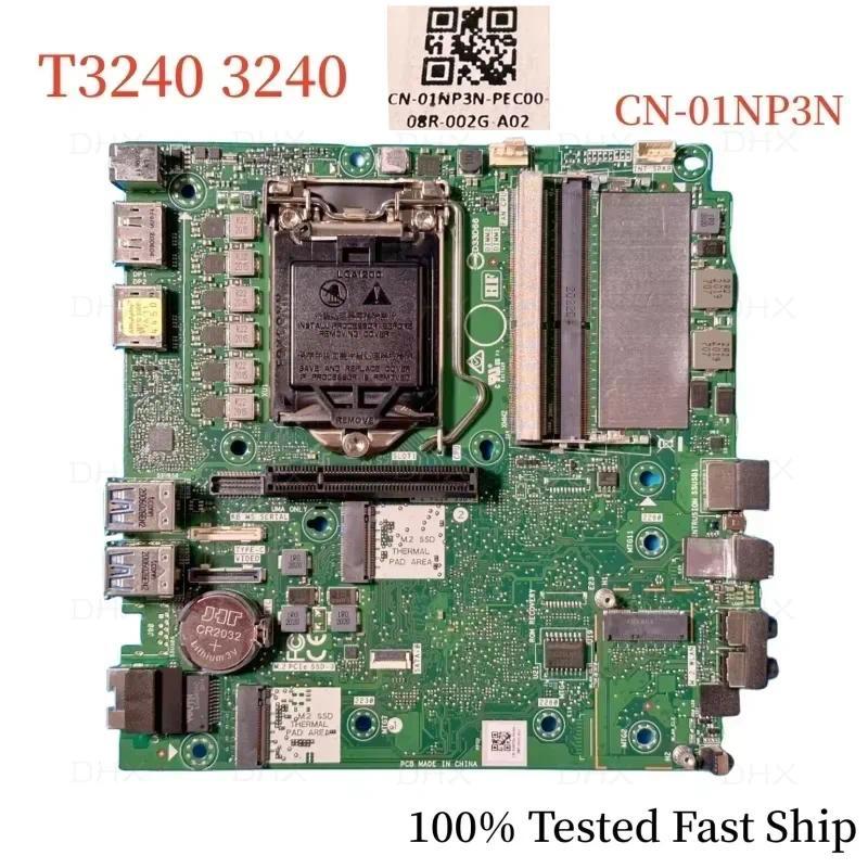 CN01NP3N For Dell Precision T3240 3240 Desktop Motherboard LGA1200 DDR4 01NP3N 1NP3N Mainboard 100% 