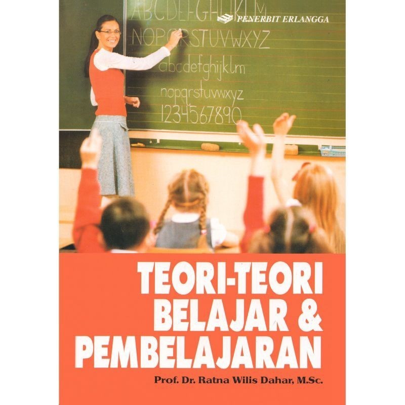 Teori Belajar & pembelajaran _ Ratna Wilis Dahar ZAENBOOK