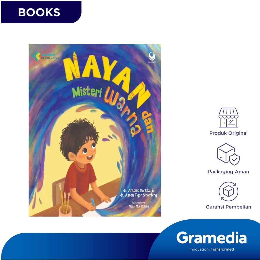Nayan dan Misteri Warna (dr. Antonia Kartika, dr. Aaron Tigor Sihombing)