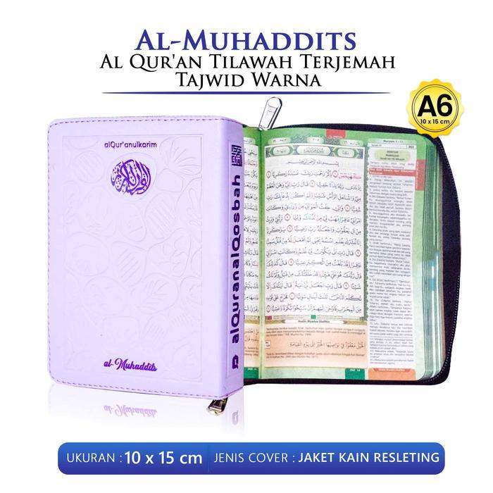 Alquran Kecil Al Quran Tilawah Muhaddits Ukuran A6 Terjemah Tajwid Warna Cover Resleting / TB MANFAA