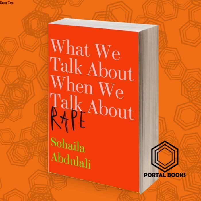 What We Talk About When We Talk About Rape