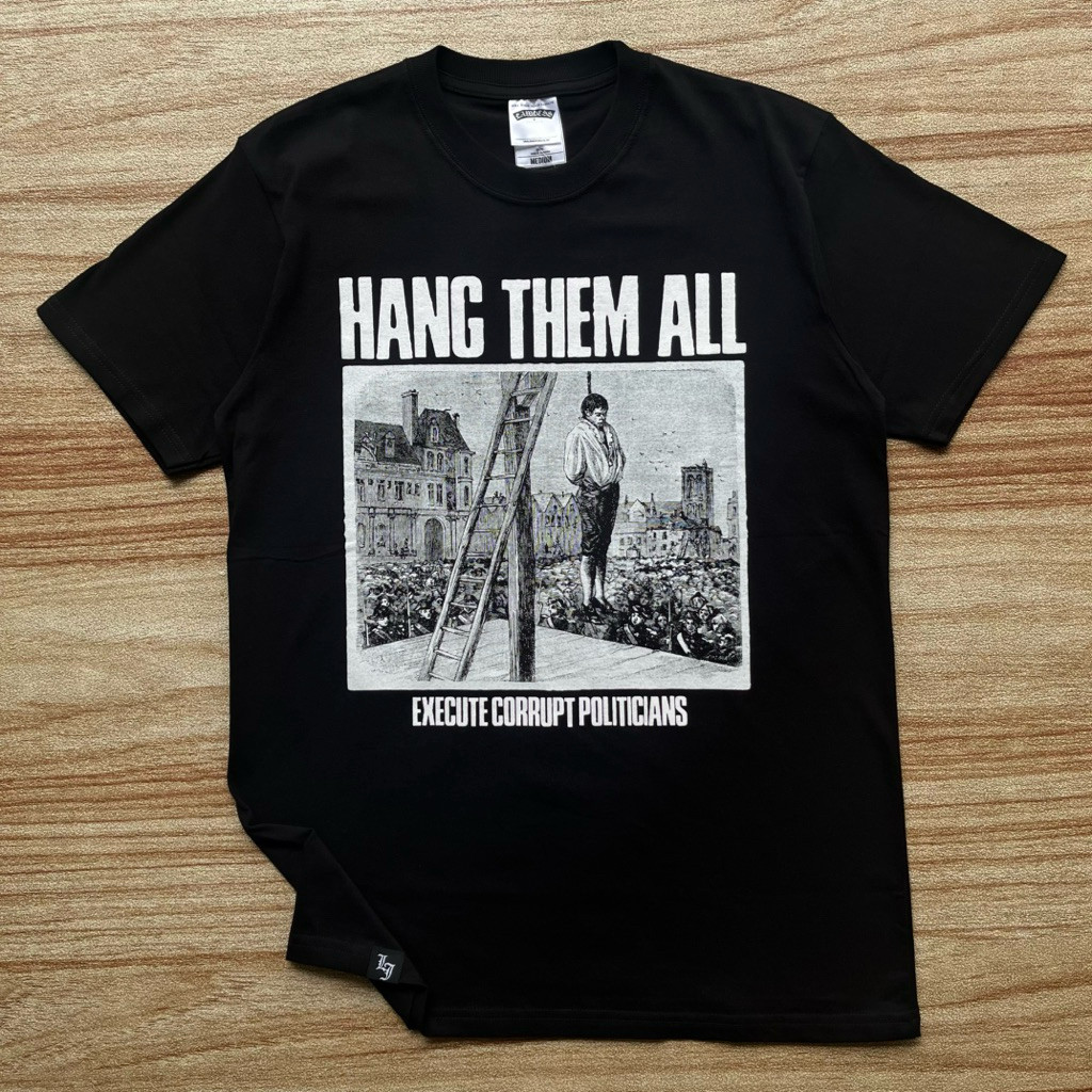 T-Shirt Lawless Jakarta - Hang Them All Katun S-XXL