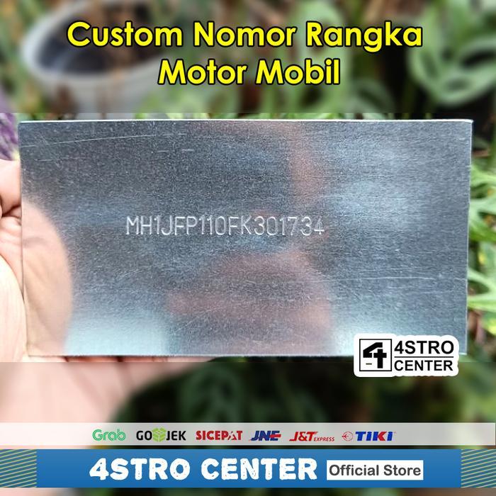 Custom Nomor Rangka Motor dan Mobil Dijamin Presisi Berkualitas - No Rangka