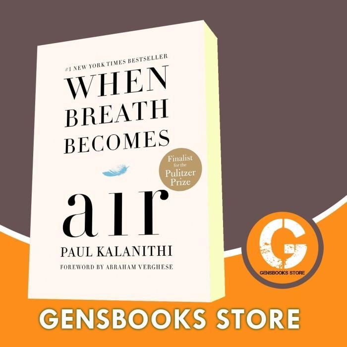 BUKU When Breath Becomes Air Paul Kalanithi