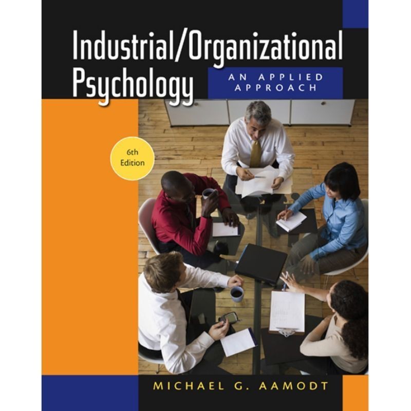 INDUSTRIAL / Organizational Psychology 6 e