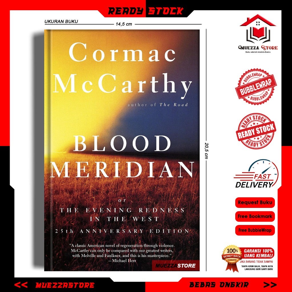 Blood Meridian by Cormac McCarthy