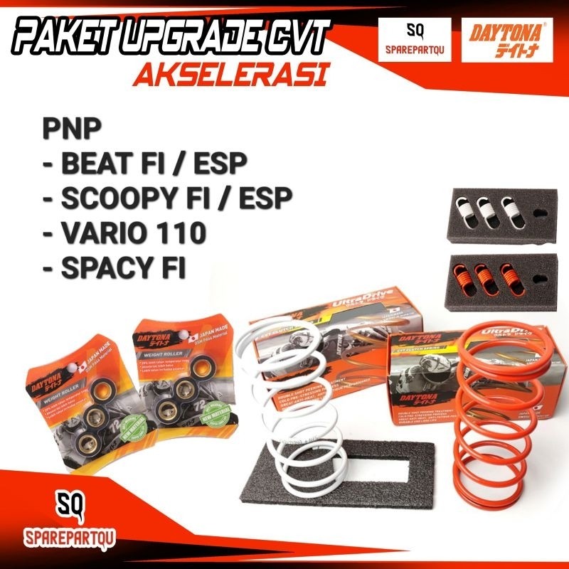 PAKET UPGRADE CVT BEAT SCOOPY FI / ESP SPACY FI VARIO 110 BEAT POP DAYTONA RACING - PAKET AKSELERASI