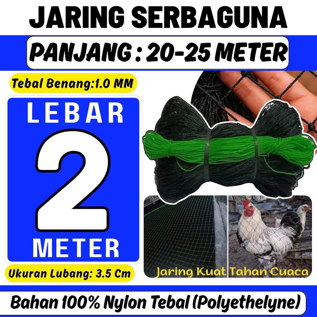 Jaring Pagar Ayam 2 Meter x  25 Meter Benang Tebal Awet 20 Tahun Jaring Pagar Tanaman, Jaring Pagar 