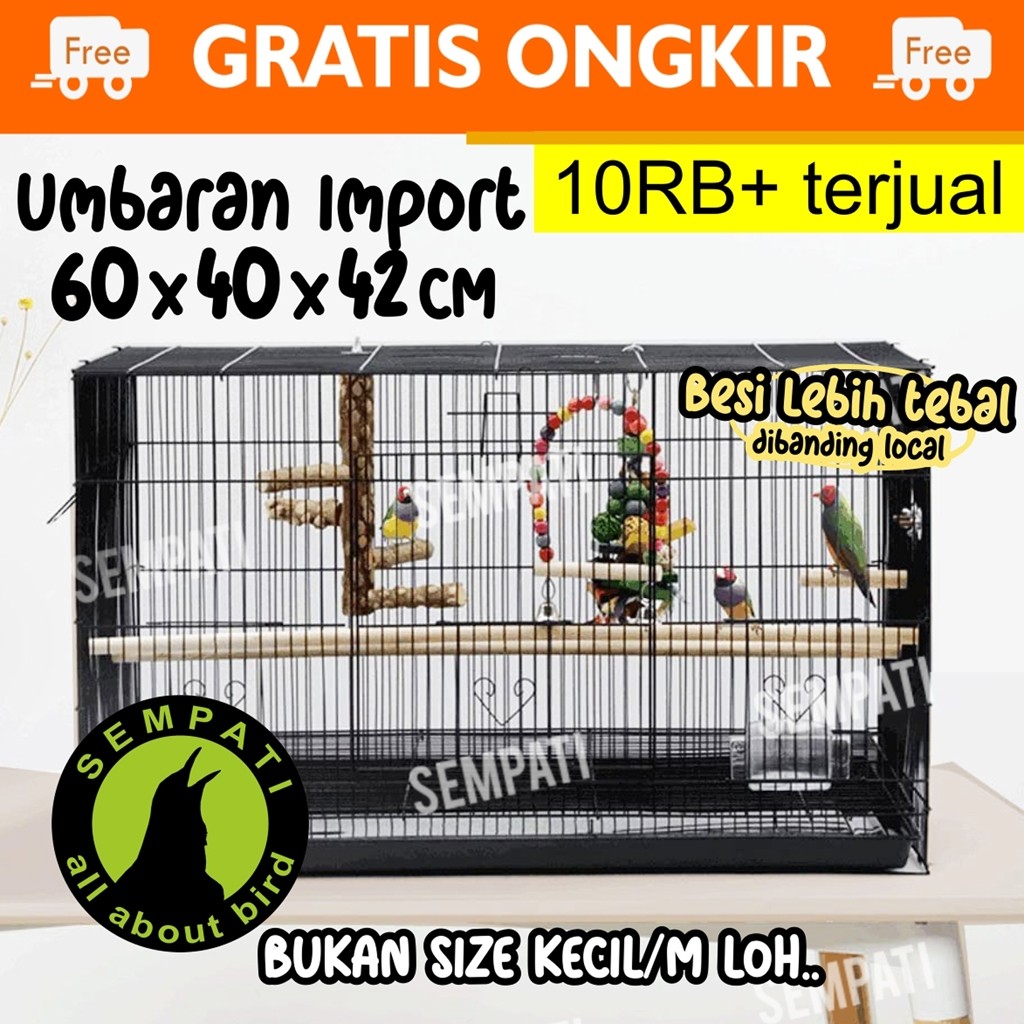 SEMPATI SANGKAR BURUNG KANDANG BURUNG BESI UMBARAN IMPORT KANDANG SANGKAR LOVEBIRD KUCING KELINCI HA