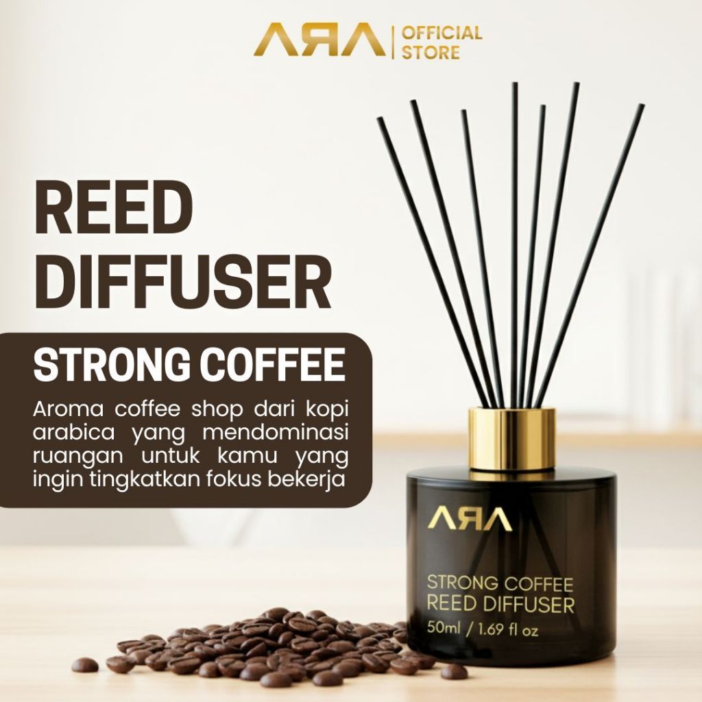 Reed Diffuser STRONG COFFE Pengharum Ruangan Aromaterapi Natural Tahan Lama Aroma Kopi Arabica Pekat