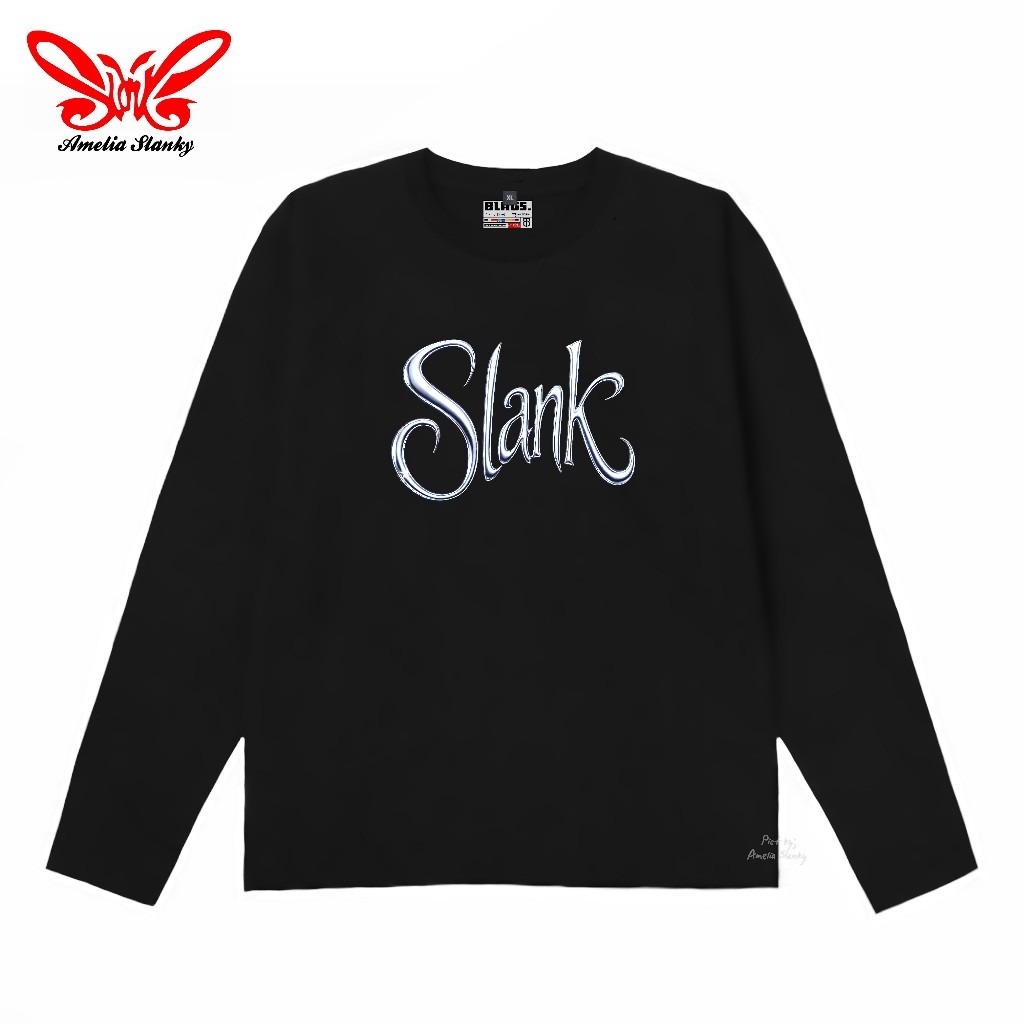 Kaos Long Sleeve Slank | Logo Slank | Kaos Slank Original 100% Potlot | Amelia Slanky