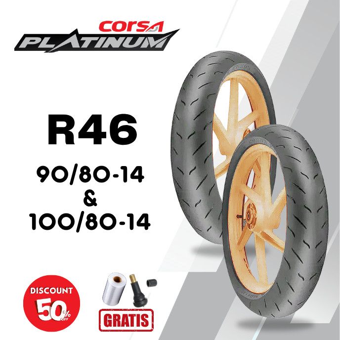 SEPASANG Ban Motor CORSA R46 PLATINUM 90/80 & 100/80 RING 14 Tubeless