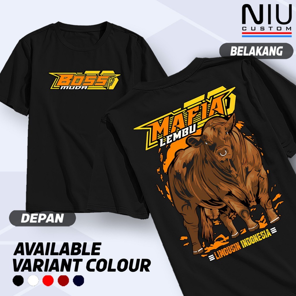 Kaos Mafia Lembu Boss Muda Peternak Sapi Limousin Bos Muda Indonesia