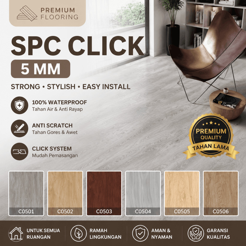 SPC Lantai Tebal 5 mm Click NONSTICKER Rona Tanpa Lem Terpisah LVT Tahan Goresan Minor Dryback 2mm A