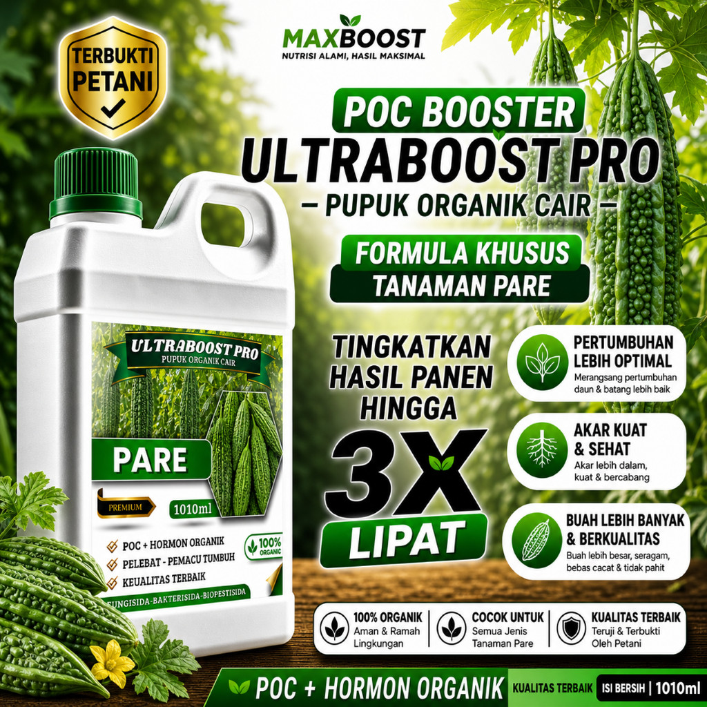 Pupuk Organik Cair UltraBoost Pro Khusus Tanaman PARE - Nutrisi Lengkap untuk Hasil Panen Lebih Besa