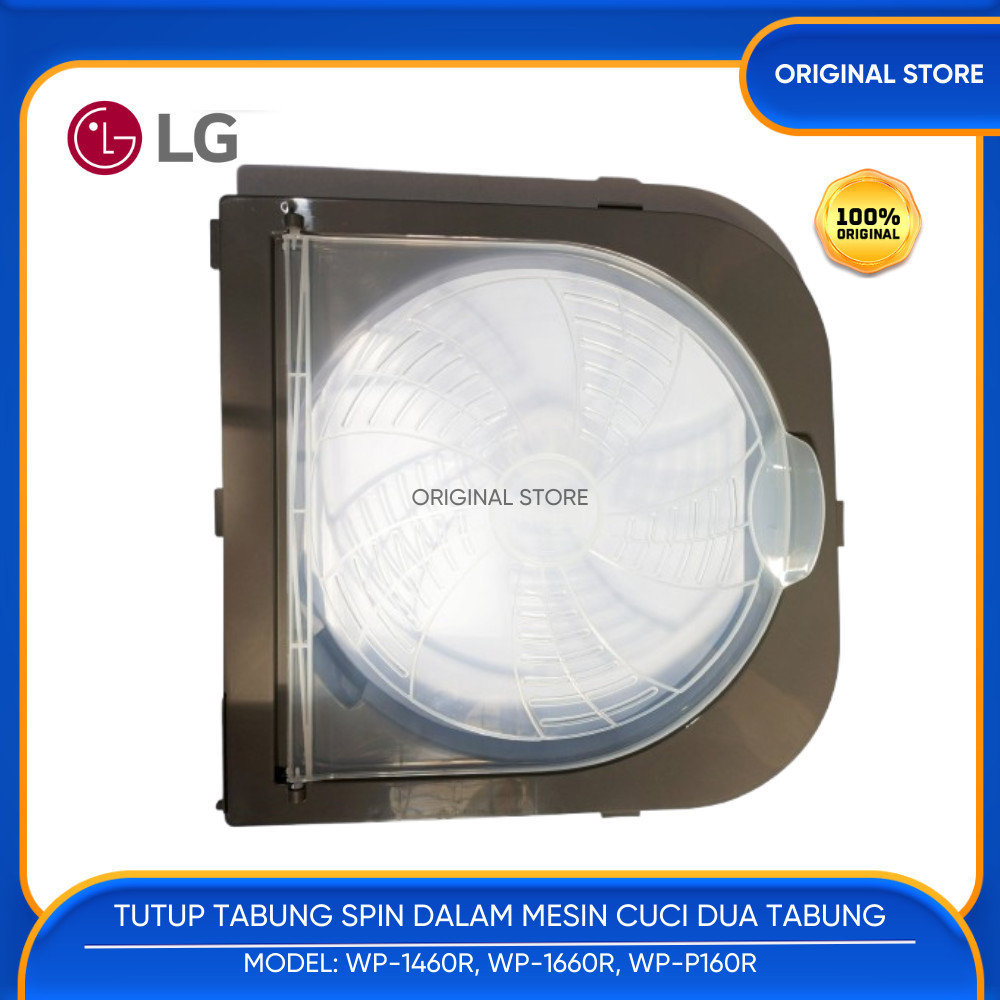TUTUP PENUTUP TRANSPARAN TABUNG SPIN PENGERING MESIN CUCI 2 TABUNG LG 2 TABUNG 14KG 16KG