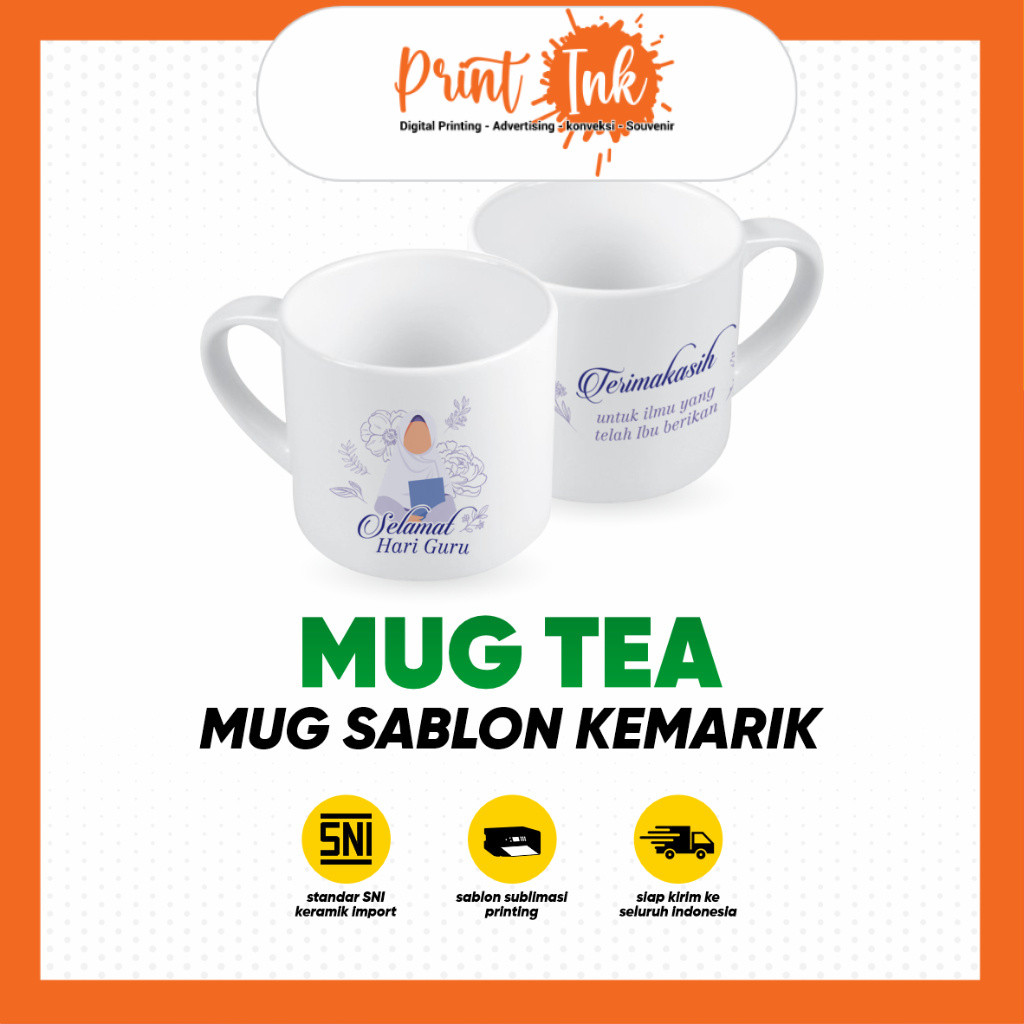 Mug Sablon / Mug Custom / Mug Souvenir / Gelas Sablon / Cangkir sablon /  Mug Tea ( Free Desain )