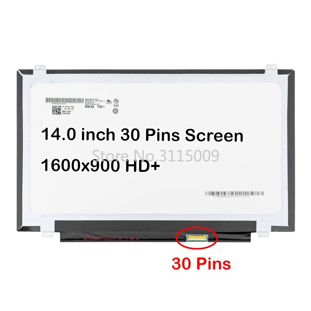 B140RTN02.3 Fit B140RTN02.3 LP140WD2-TPB1 N140FGE-EA2 N140FGE-E32 LTN140KT13 LCD 14.0" HD+ 1600X900 