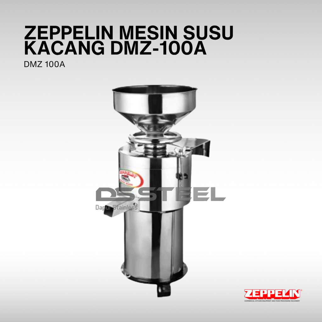 ZEPPELIN Mesin Susu Kacang Kedelai Zeppelin DMZ-100A | Mesin Pembuat Sari Kedelai 40 Kg/Jam Stainles