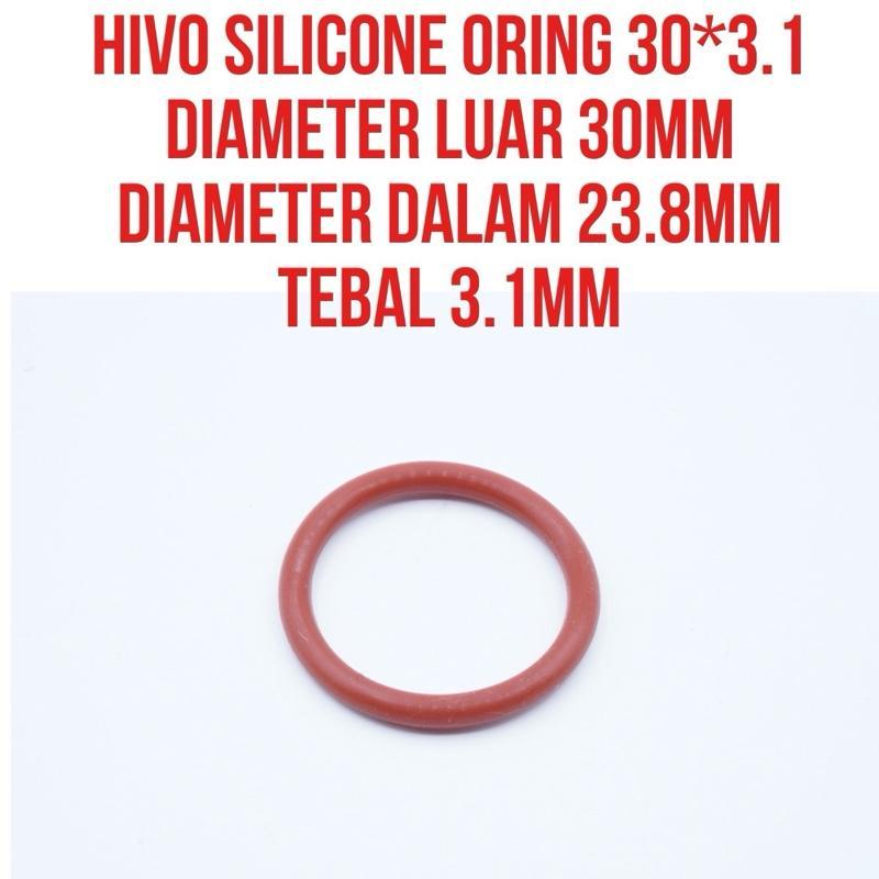 Oring 3.1x23.8 3.1mm x 23.8 mm Seal Sil Silikon Tebal 1mm Diameter Dalam 23.8mm Tahan Panas | Hivo H