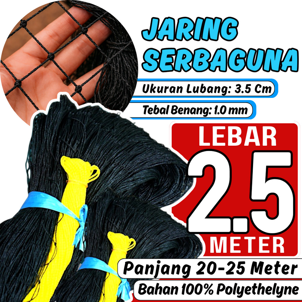 Jaring Ayam Bahan Nylon Tebal Lebar 2,5 Meter x Panjang 25 Meter Jaring Ayam Awet Tahan Cuaca Fungsi