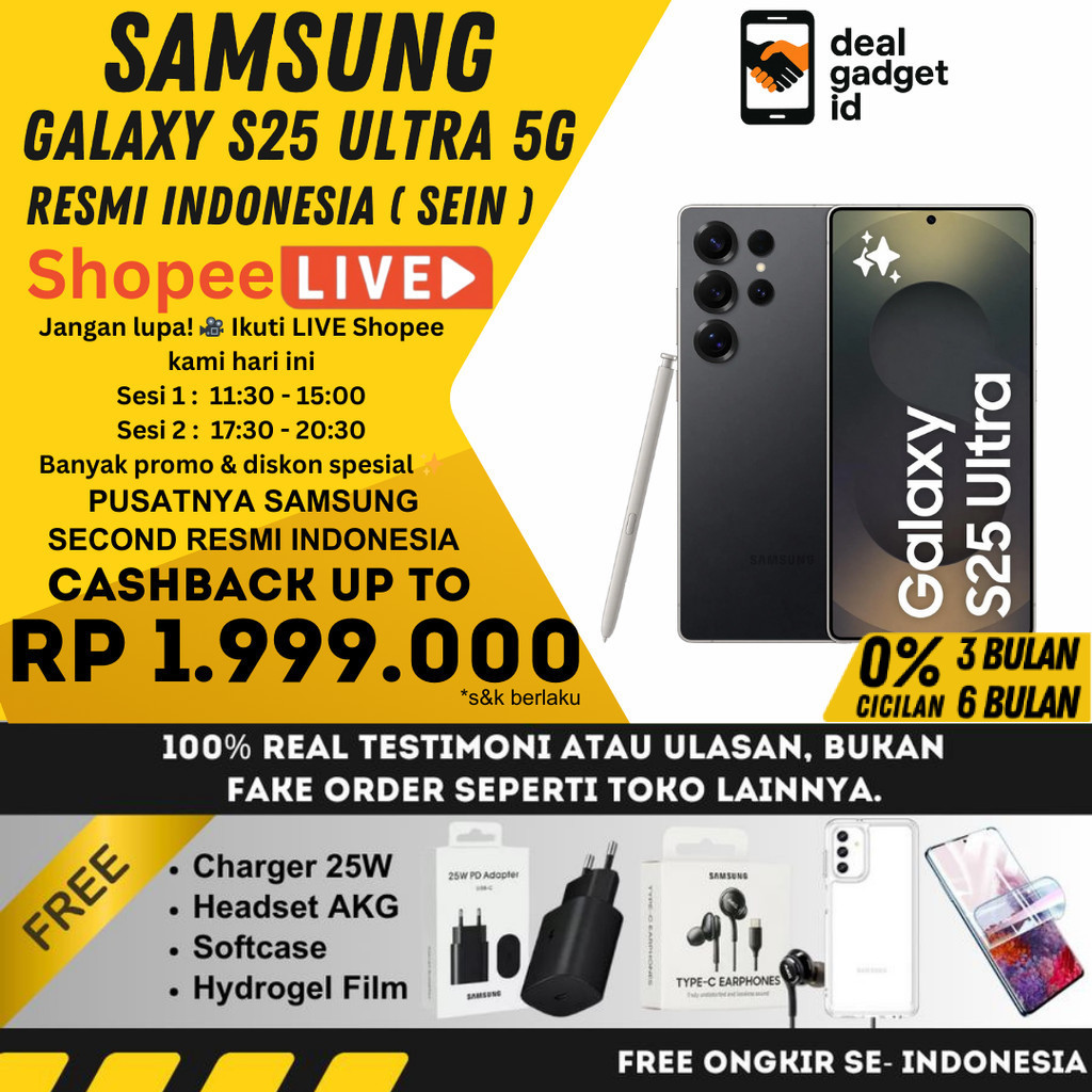 SEIN | SAMSUNG GALAXY S25 ULTRA / S25 PLUS / S25 5G 1TB 512GB 256GB SECOND RESMI INDONESIA | BUKAN H