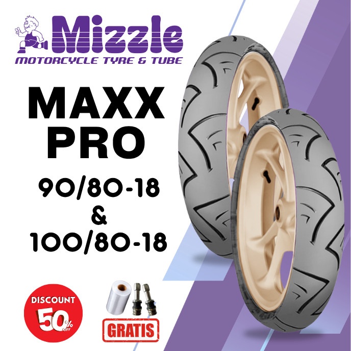 SEPASANG Ban Motor MIZZLE MAXXPRO 90/80 & 100/80 RING 18 Tubeless