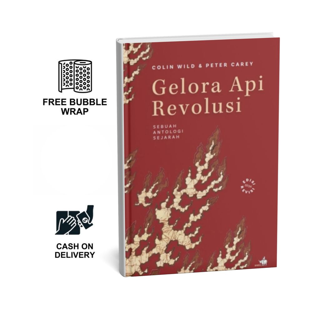 Gelora Api Revolusi - Peter Carey Penerbit Buku Kompas