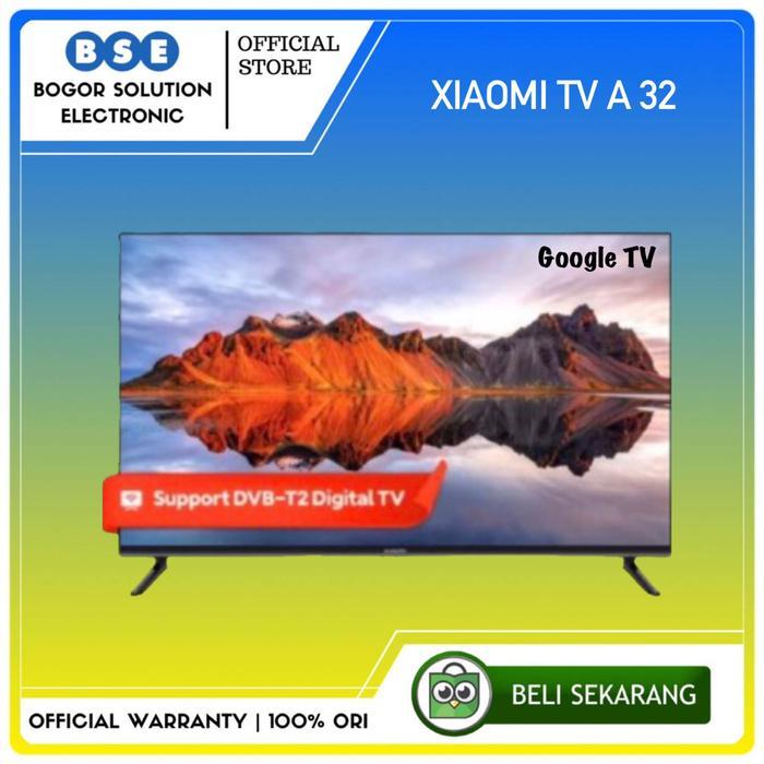 MEGA SALE XIAOMI 32 Inch Google TV XIAOMI A 32 XIAOMI  Digital TV A 32 DVB-T2 [RESMI]