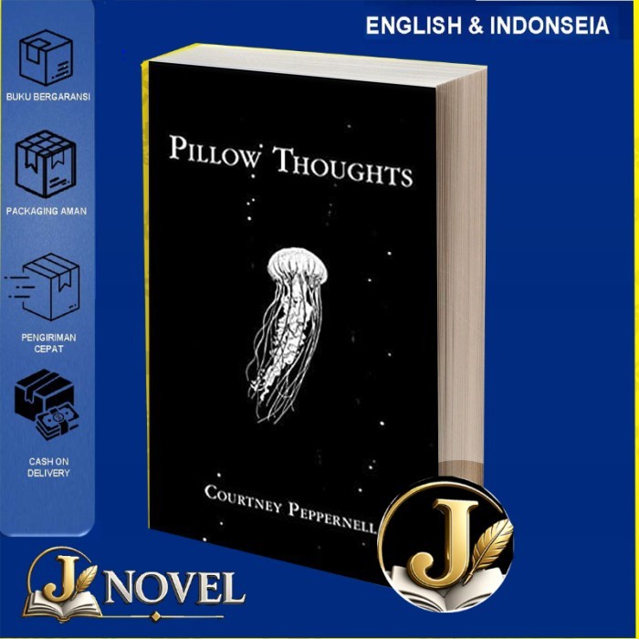 Pillow Thoughts By Courtney Peppernell