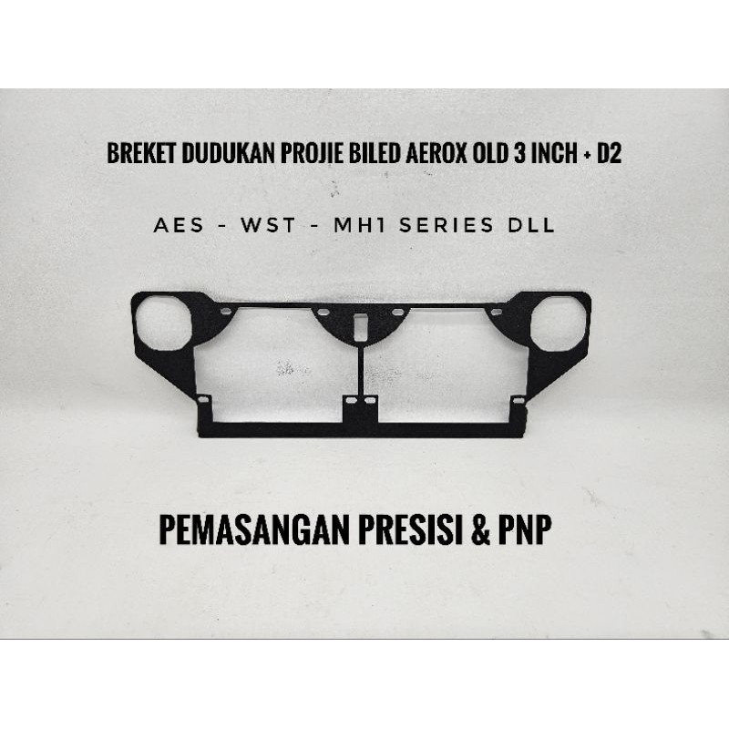 COD Breket Projie Biled Aerox Old Aerox New SE Turbo AES WST UPS Max Vahid E2 E4 E7 E9 E10