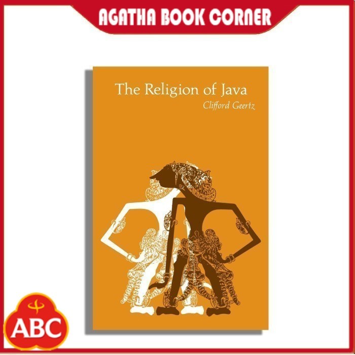 The Religion of Java by Clifford Geertz