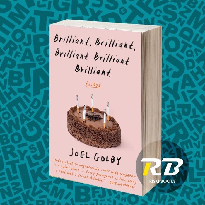 BUKU Brilliant, Brilliant, Brilliant Brilliant Brilliant Joel Golby