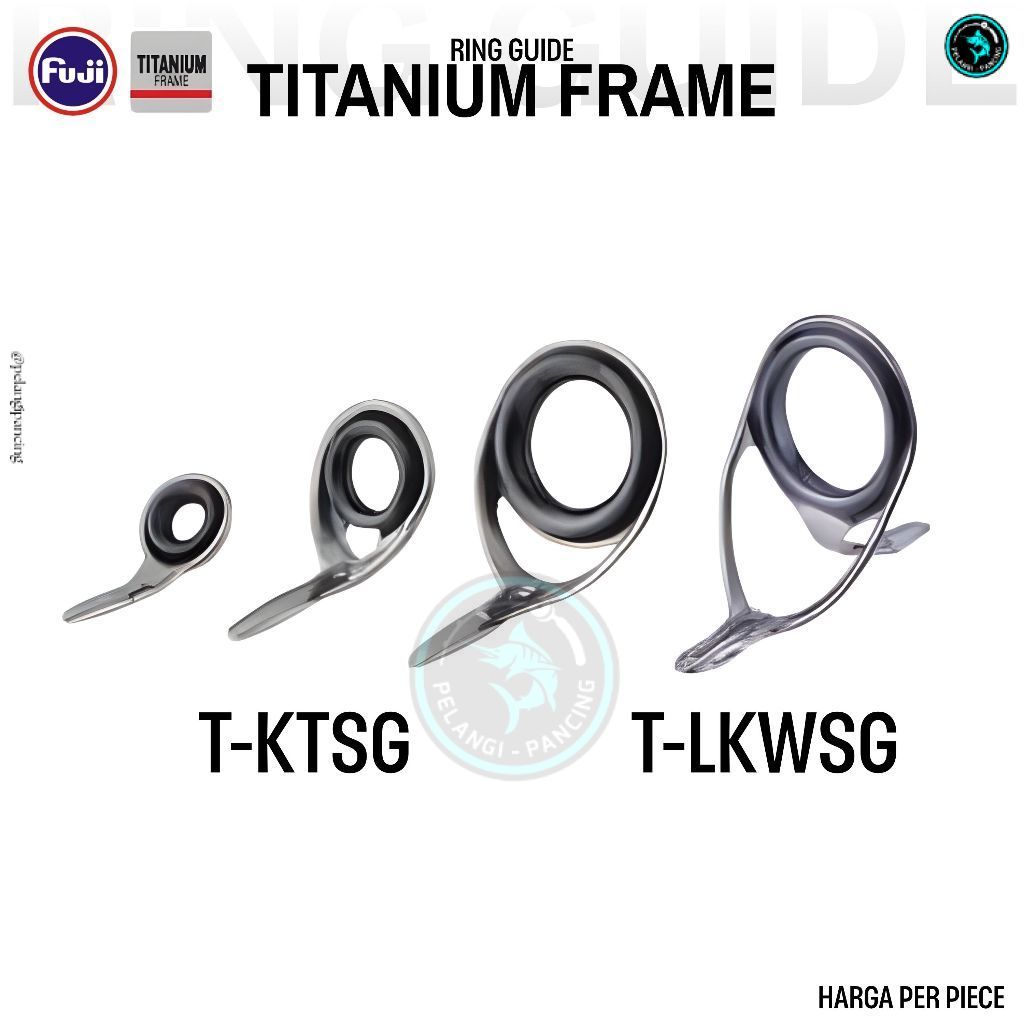 Pelangi Pancing Ring Guide Titanium FUJI Frame T-KTSG T-LKWSG Original Jepang Premium Joran Pancing