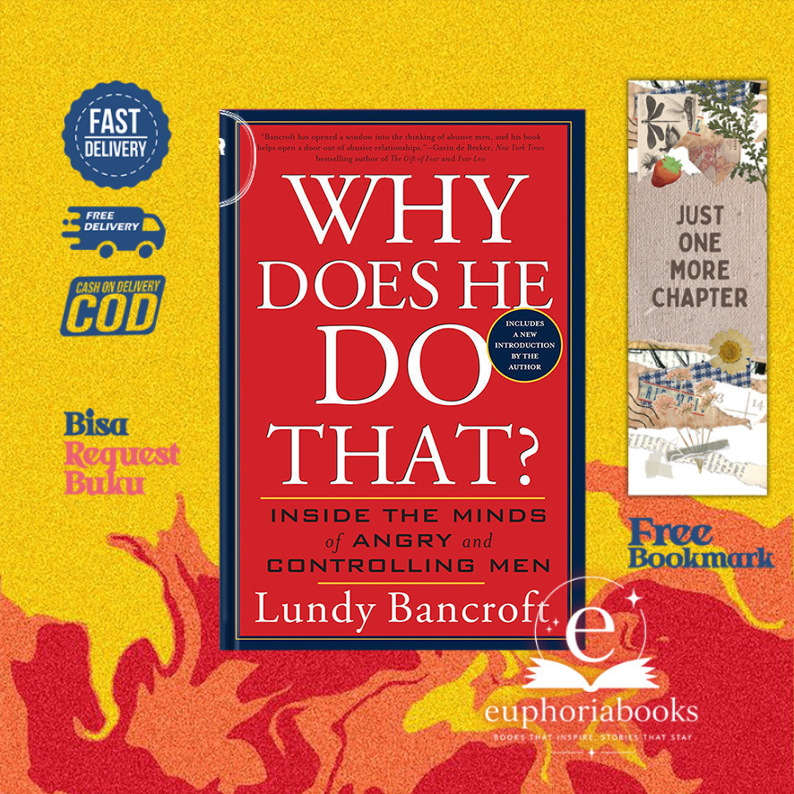 Why Does He Do That? : Inside the Minds of Angry and Controlling Men - Lundy Bancroft (English Books