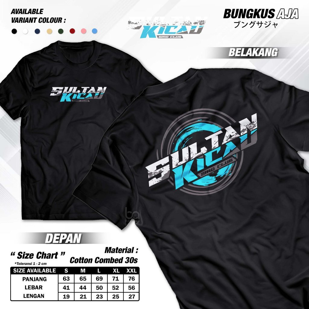 Kaos Sultan Kicau Bird Club Burung Kacer Murai Batu Love Bird Baju Distro Cotton Combed 30s Regular 