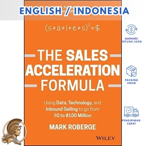 The Sales Acceleration Formula Using Data, Technology (Indonesia/English)-Athena