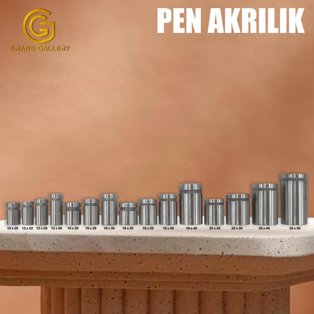 PEN IKLAN STAINLESS/ PEN BAUT AKRILIK 19 X20 19 X25 19 X30