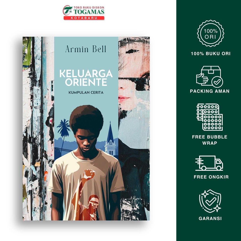 Keluarga Oriente Kumpulan Cerita - Armin Bell - Novel Original