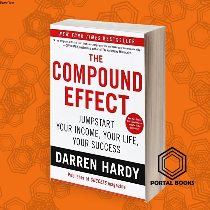 The Compound Effect Darren Hardy