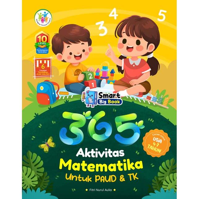 Original Baru Smart Big Book 365 Aktivitas Matematika untuk PAUD & TK - Fitri Nurul Aulia - CikalAks