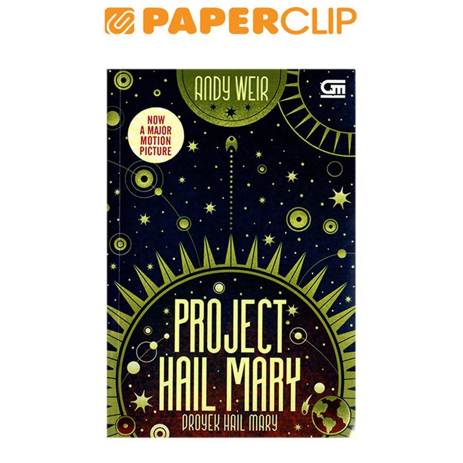 PROJECT HAIL MARY (PROYEK HAIL MARY) - by ANDY WEIR