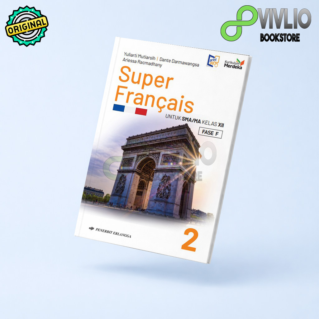 Super Français: Bahasa Prancis untuk SMA/MA Kelas XII Erlangga