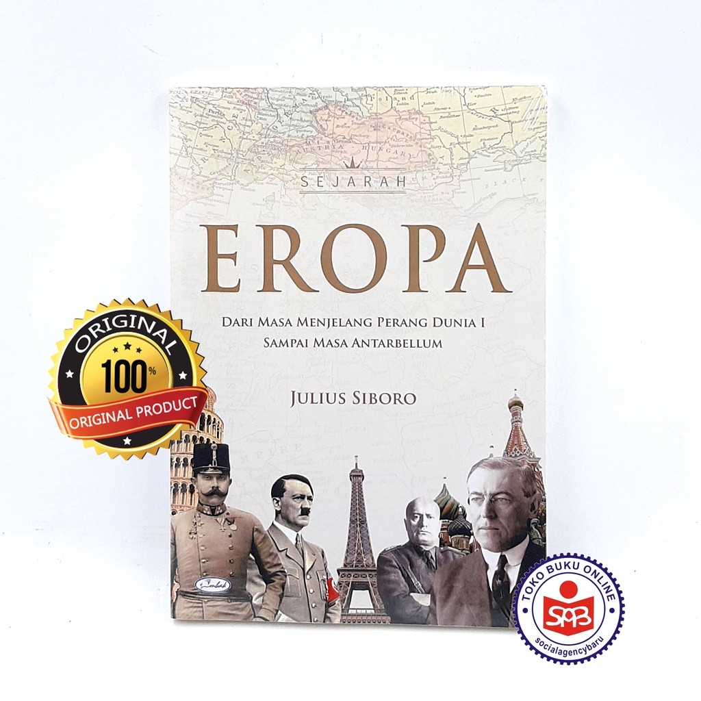 Sejarah Eropa Dari Masa Menjelang Perang Dunia 1 - Julius Siboro-Ombak