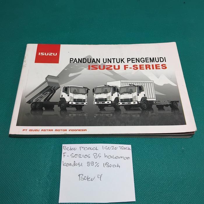 Buku Manual Isuzu F Series 85 halaman Kondisi 99% 1 Buah quality