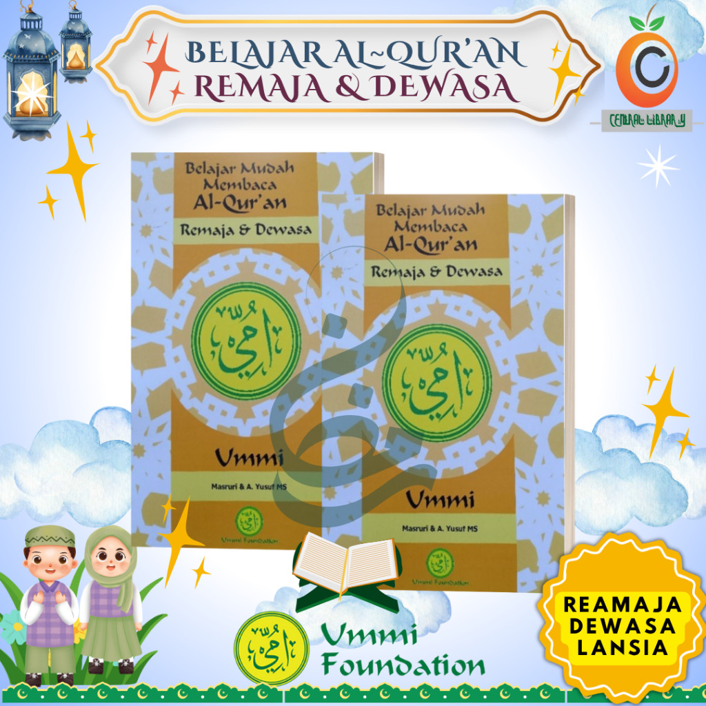 Belajar Membaca Al Quran Khusus DEWASA / REMAJA - Oleh Metode UMMI