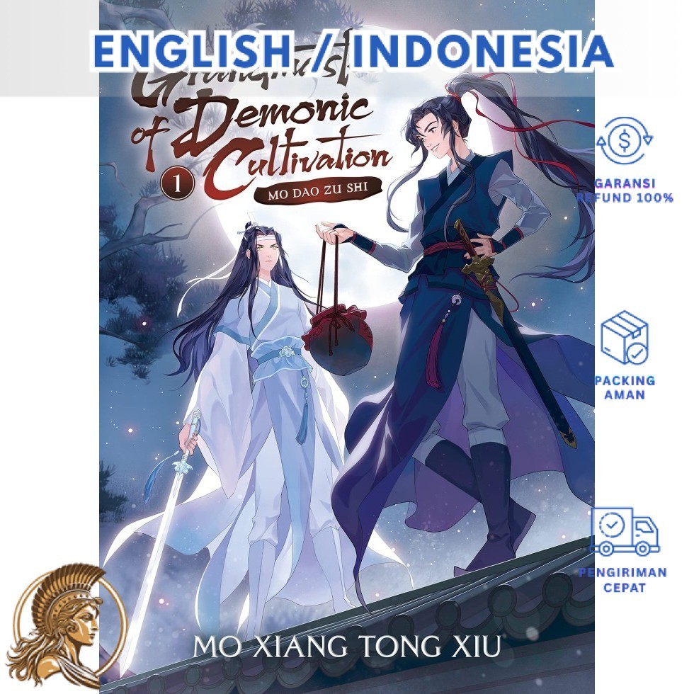 Grandmaster of Demonic Cultivation: Mo Dao Zu Shi (Novel) Vol. 1 (Indonesia/English)-Athena