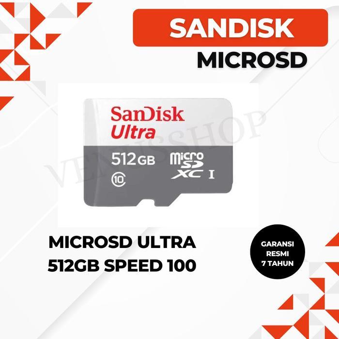 SANDISK MICROSD ULTRA 512GB SPEED 100MB/S - SANDISK MICROSD 512GB 100MBPS