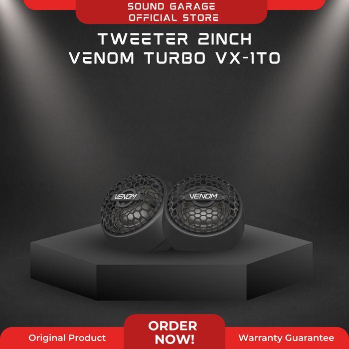 VENOM TURBO SPEAKER TWEETER VX 1 TO TWEETER 2INCH