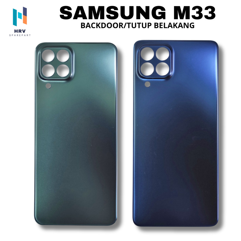 Backdoor Samsung M33/M33 5G Kualitas Original Tutup Belakang Samsung M33